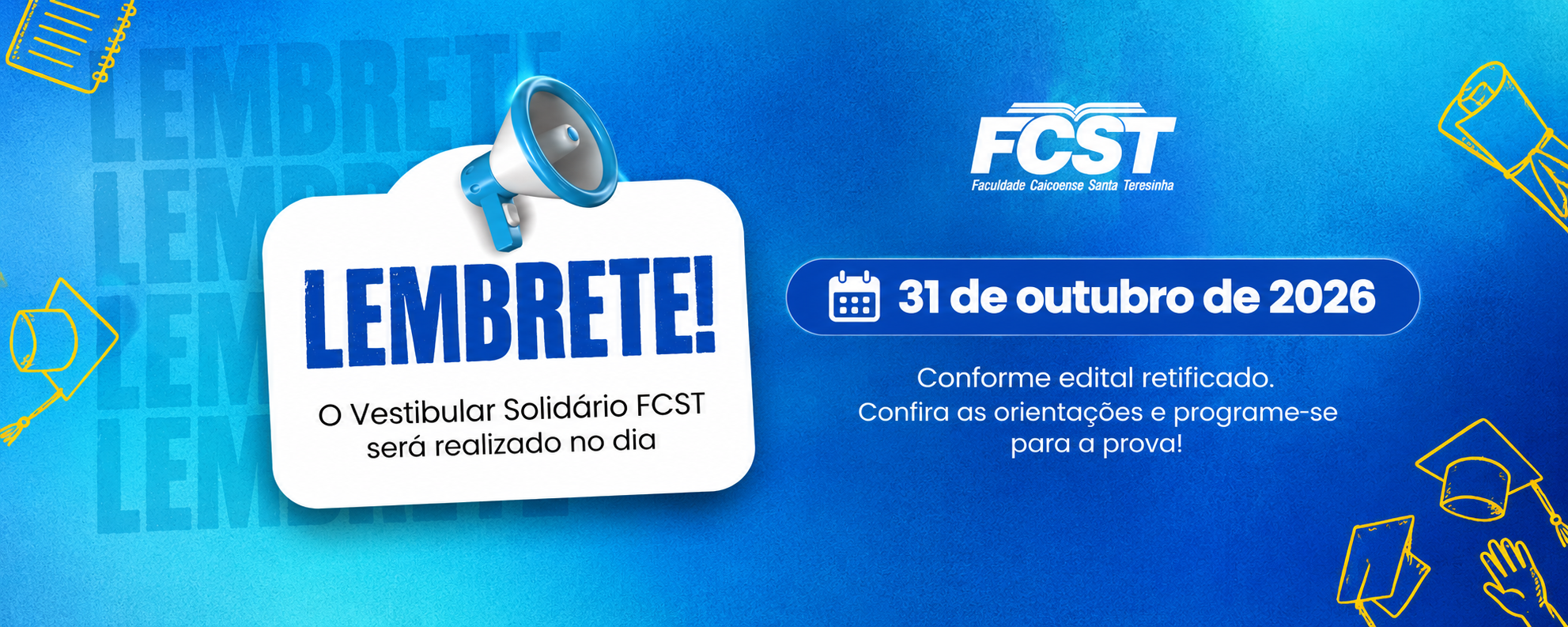 Lembrete Vestibular Solidário FCST